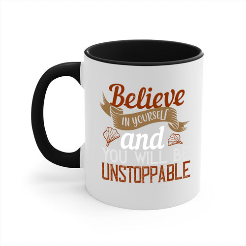 believe in yourself and you will be unstoppable 4#- cooking-Mug /