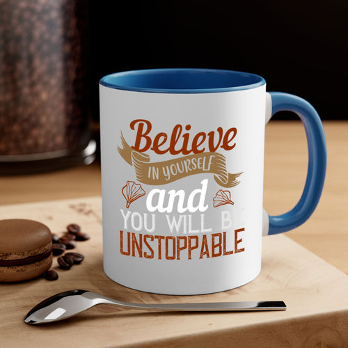 believe in yourself and you will be unstoppable 4#- cooking-Mug /