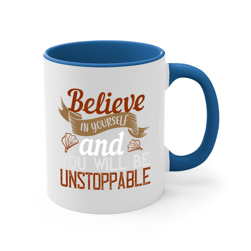 believe in yourself and you will be unstoppable 4#- cooking-Mug /