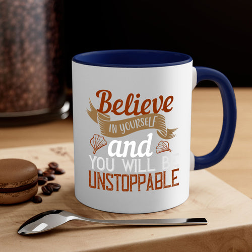 believe in yourself and you will be unstoppable 4#- cooking-Mug /