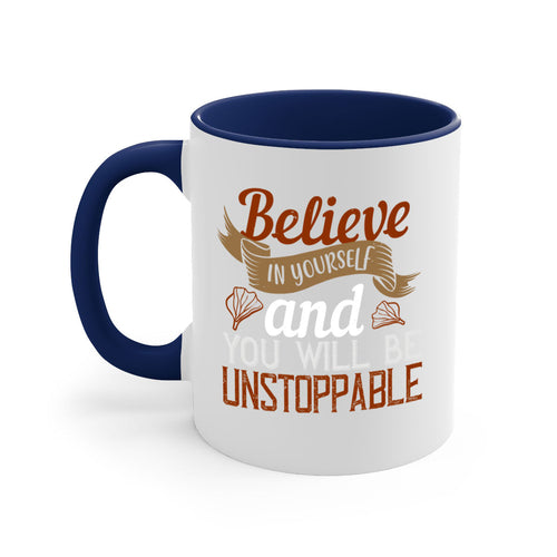 believe in yourself and you will be unstoppable 4#- cooking-Mug /